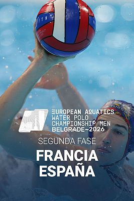 Waterpolo - Campeonato de Europa Masculino. 2ª ronda: Francia - España 
