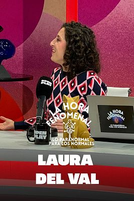 La hora fenomenal - Laura del Val