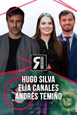 La Revuelta - Hugo Silva, Elia Canales y Andrés Temiño