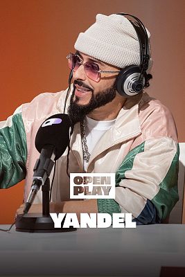Open Play - Yandel: "Haría "Mayor que yo 4" con los de la primera versión"