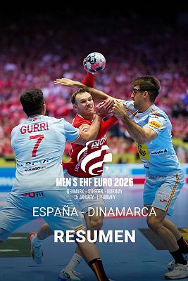 Europeo de Balonmano - España - Dinamarca | Resumen del partido de la 'main round' del Europeo de balonmano