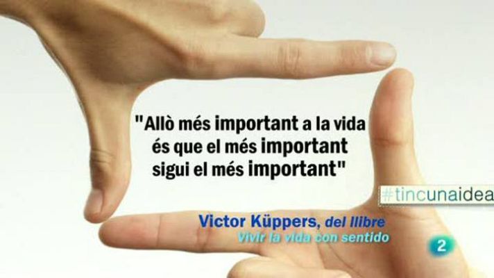 Tinc una idea - Victor Küppers