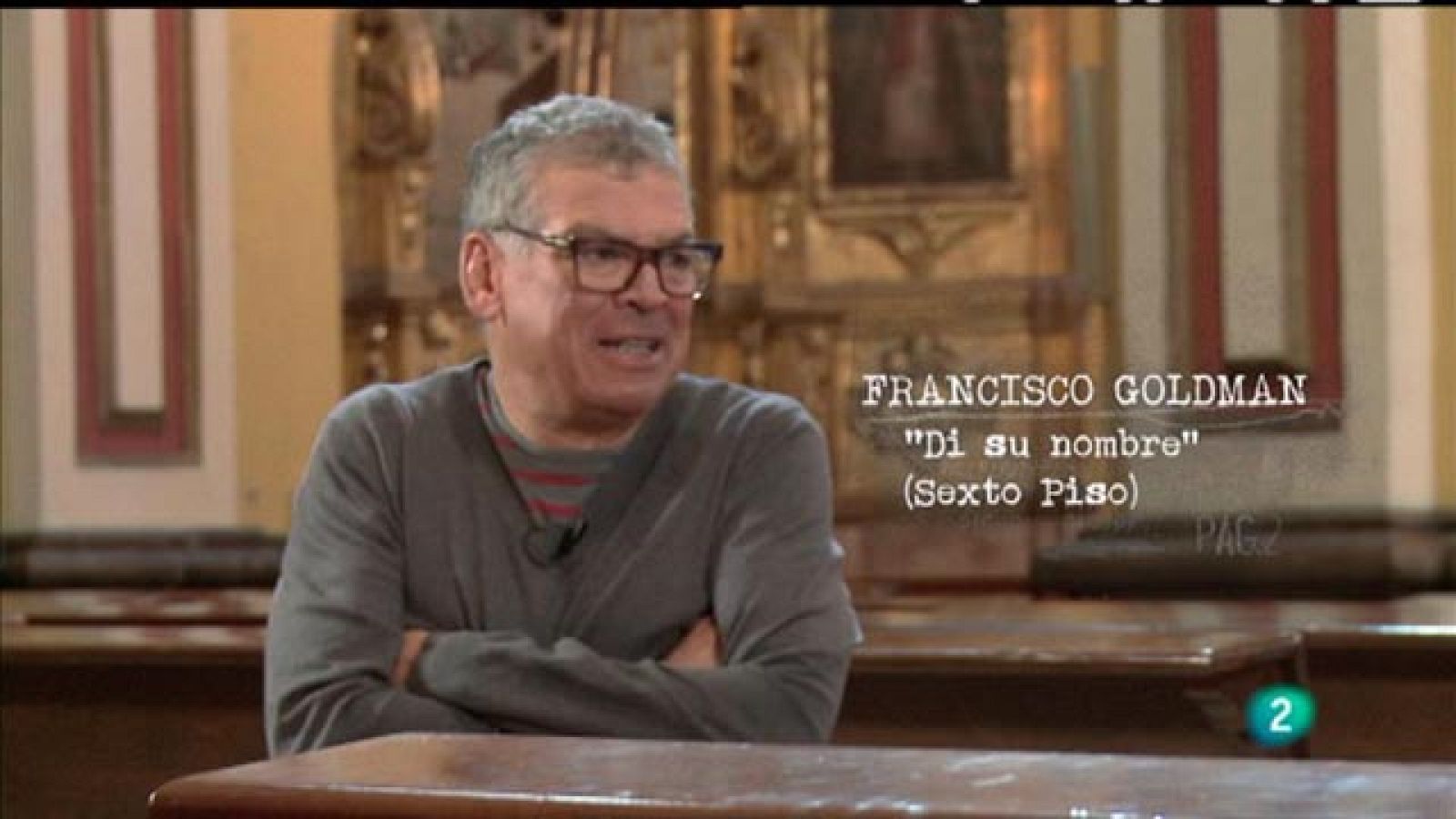 Página 2 - Entrevista: Francisco Goldman