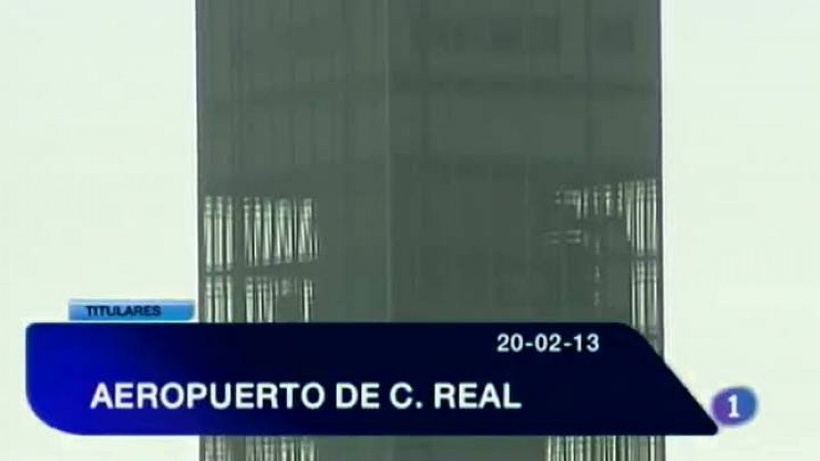 Castilla-La Mancha en 2'.20/02/13 | Ver