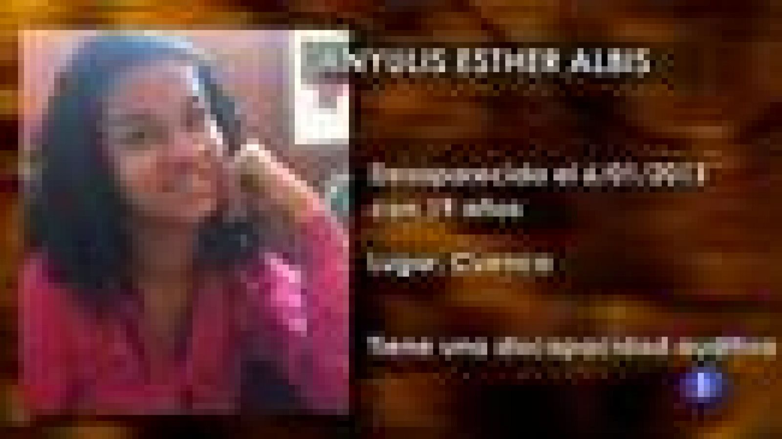 Tenemos que hablar: Anyulis desapareció en Cuenca | RTVE Play