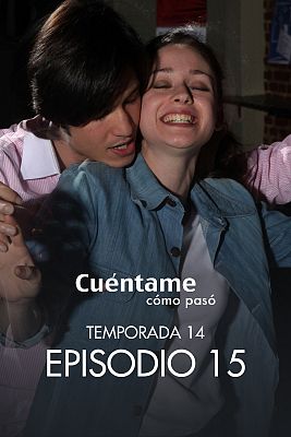 Cuéntame cómo pasó - La tentación está arriba