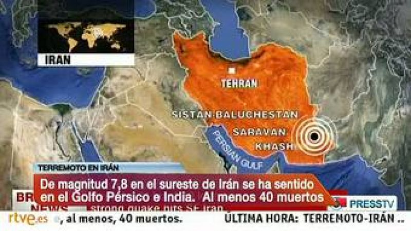  Un terremoto de magnitud 7,8 en la escala Richter ha sacudido  hoy el sureste de Irán causando al menos 40 muertos.