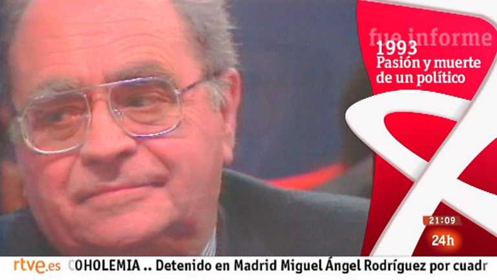 Fue informe - Pasión y muerte de un político (1993) - Ver ahora