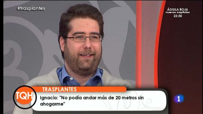 Tenemos que hablar - Ignacio, trasplantado con 22 años
