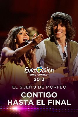 Eurovisión - El sueño de Morfeo cantó "Contigo hasta el final" en 2013