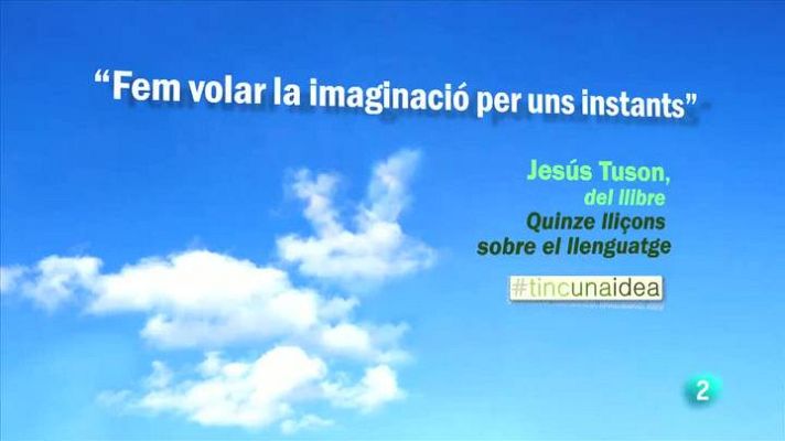 Tinc una idea - Jesús Tuson
