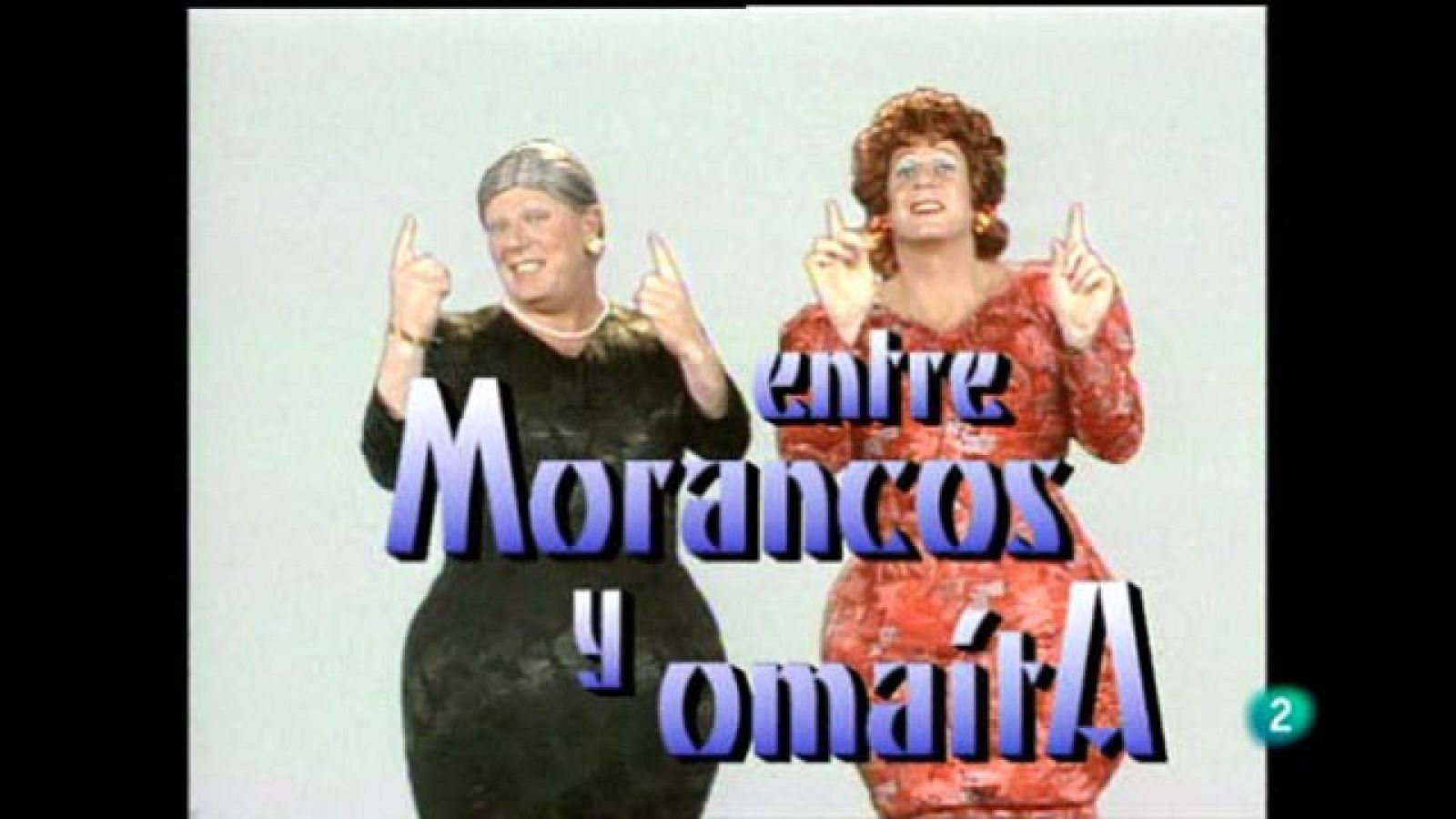 Para Todos La 2 - Para Todos la tele -  Los Morancos