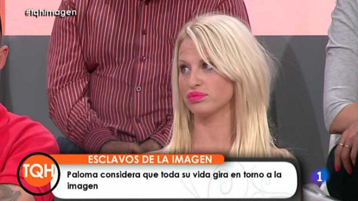 Tenemos que hablar - Esclavos de la imagen