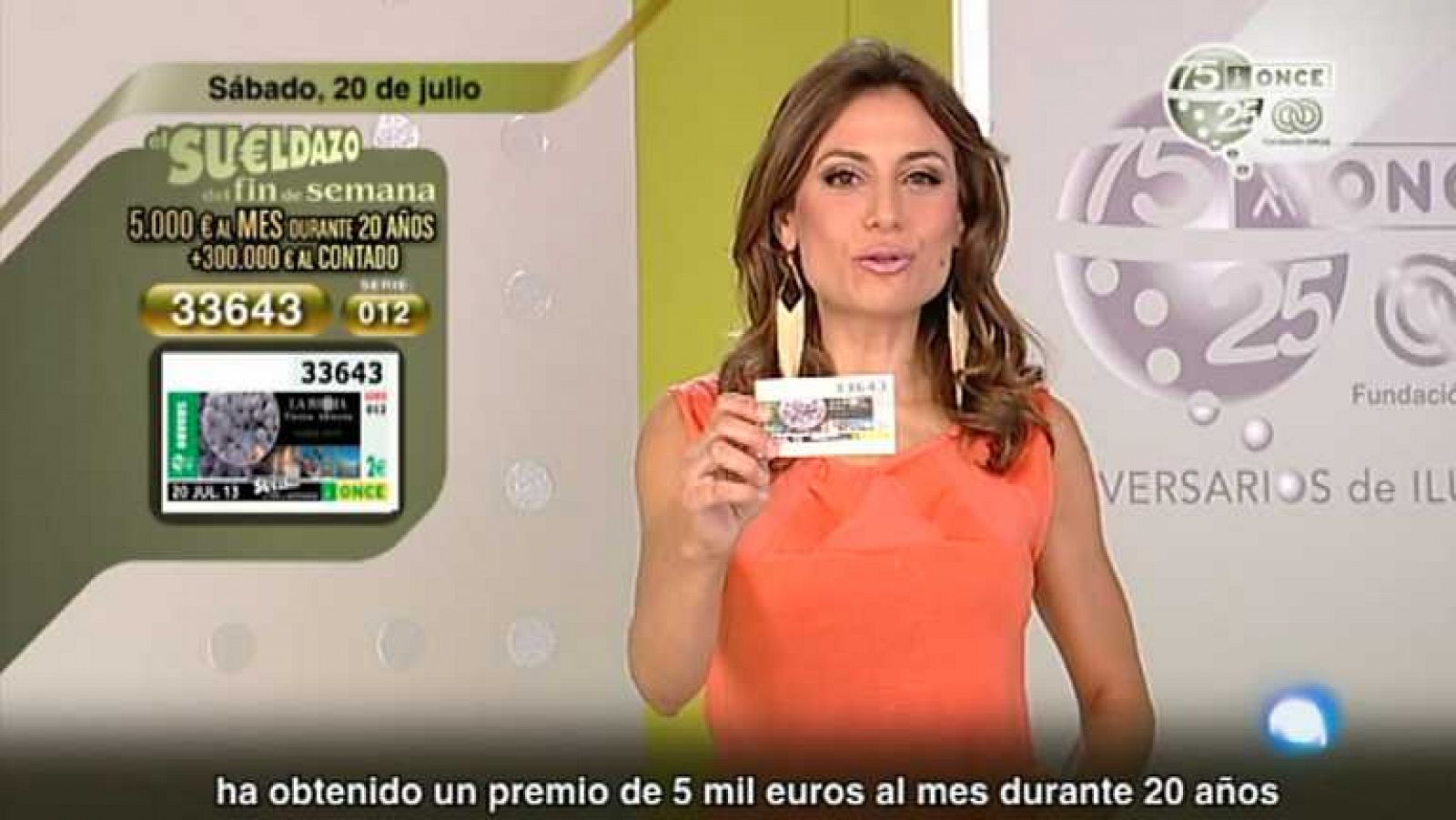 Sorteos ONCE: Sorteo ONCE - 20/07/13 | RTVE Play