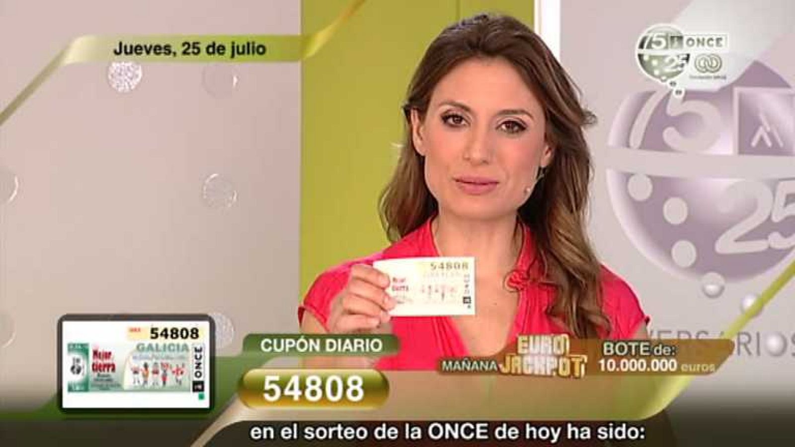 Sorteo ONCE - 25/07/13 - ver ahora