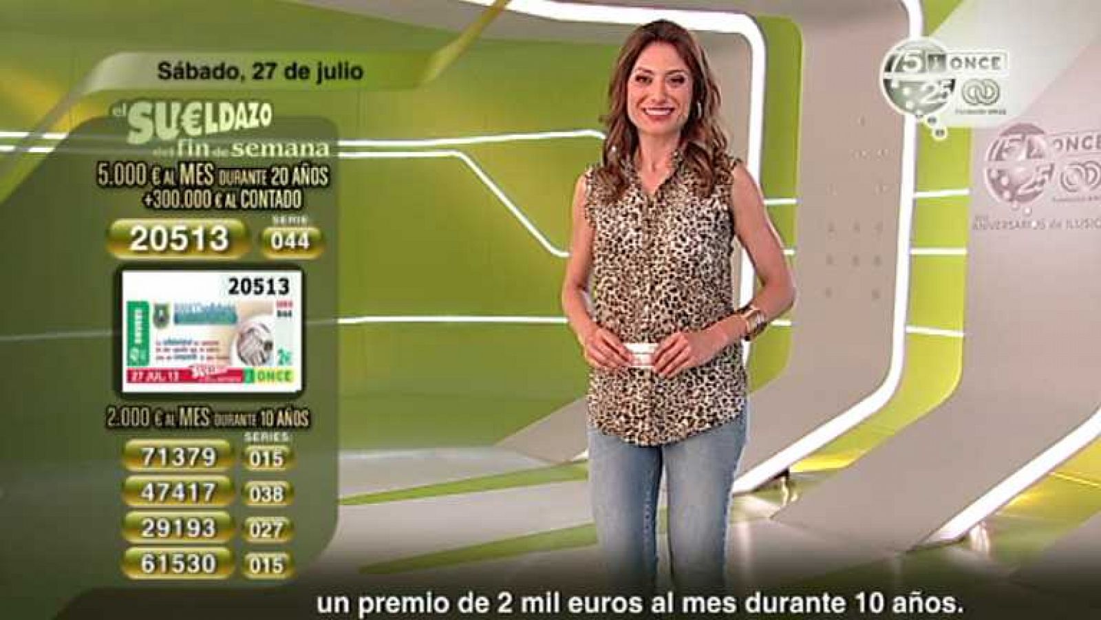 Sorteos ONCE: Sorteo ONCE - 27/07/13 | RTVE Play