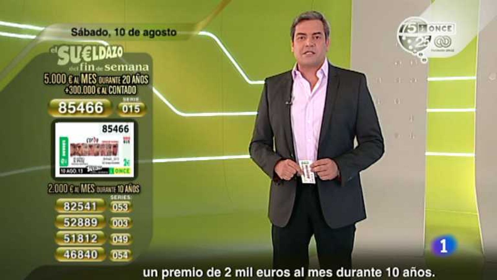 Sorteo ONCE - 10/08/13 - ver ahora