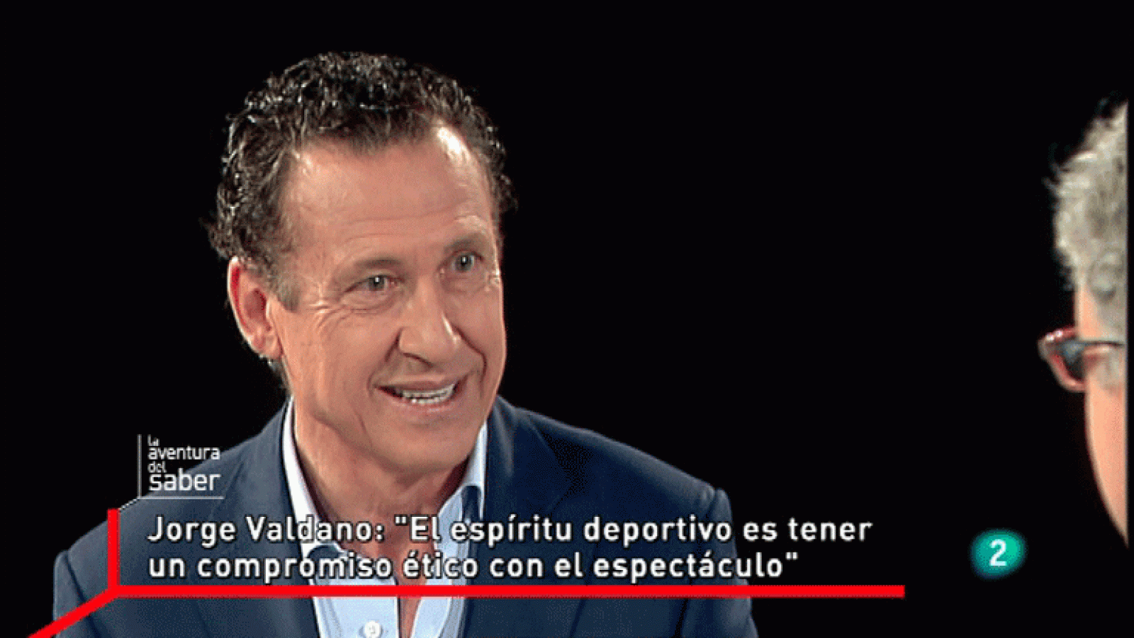 La Aventura del Saber. Entrevista a Jorge Valdano