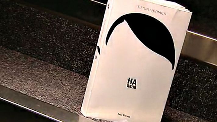  - "Ha vuelto", una novela sobre la reaparición de Hitler, es el fenómeno literario del año en Alemania