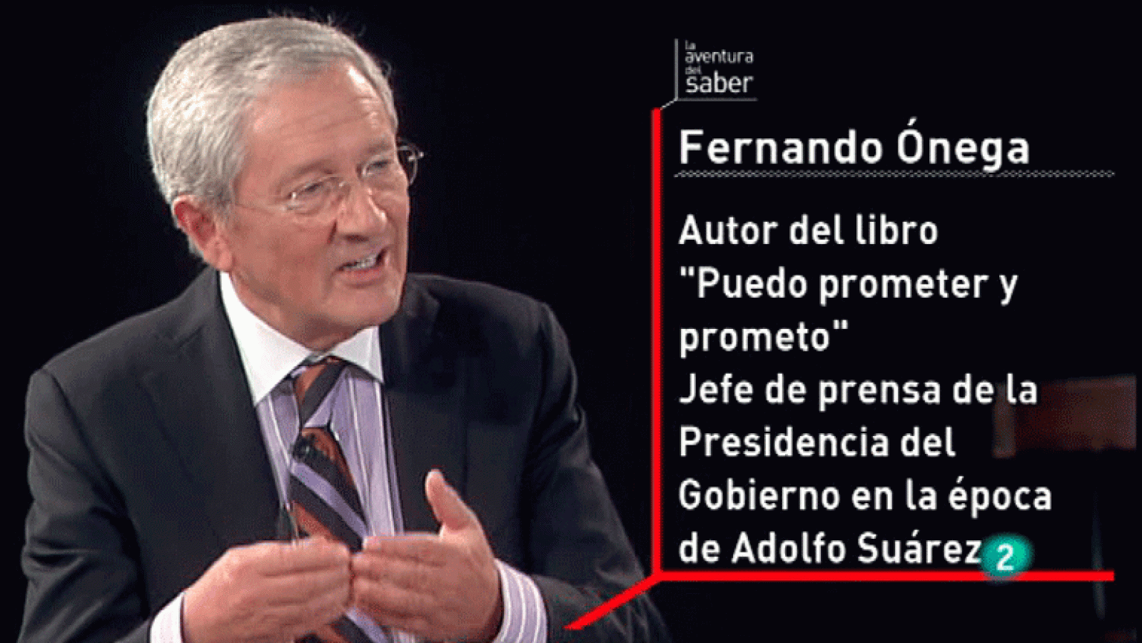 La Aventura del Saber. Fernando Ónega