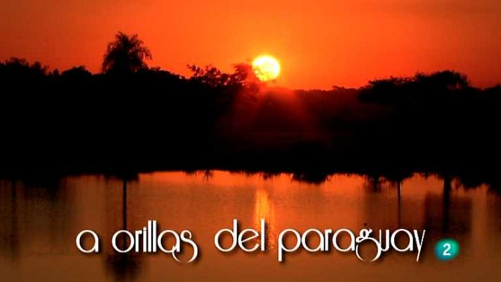 Pueblo de Dios - A orillas del Paraguay