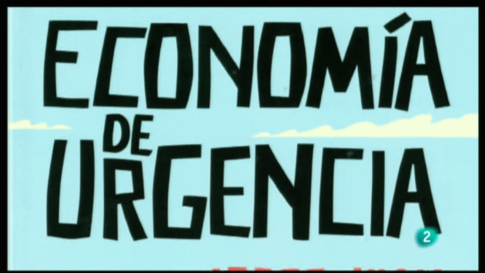 La Aventura del Saber. Libros Recomendados. Economía de urgencia