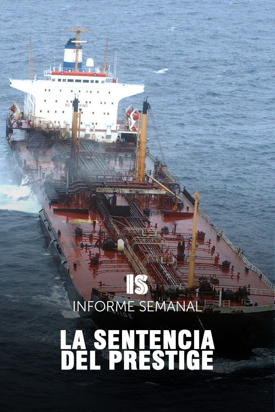 Informe Semanal - La sentencia del Prestige - ver ahora
