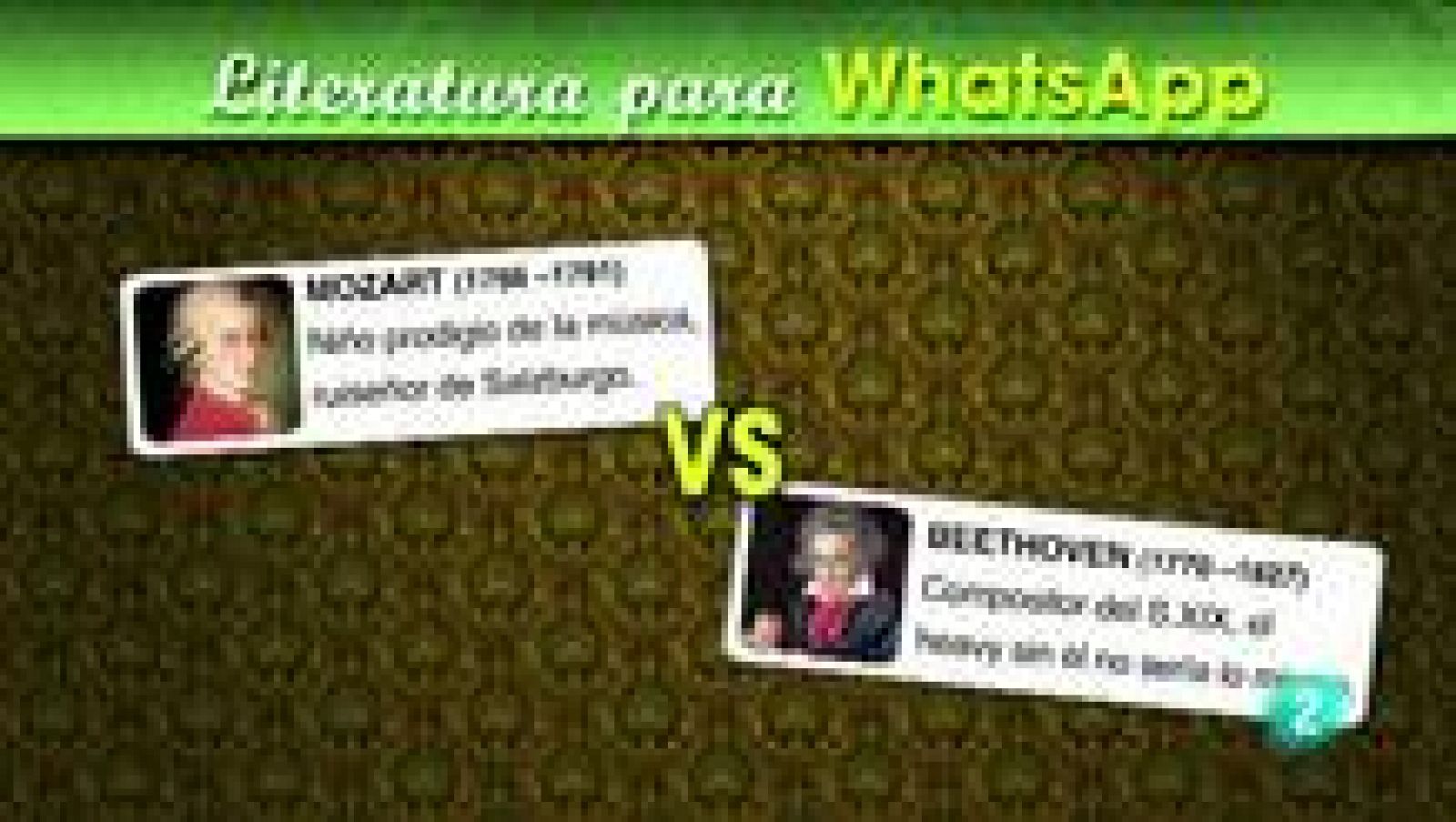 Literatura para Whatsapp: Mozart escribe a Beethoven - Ver ahora