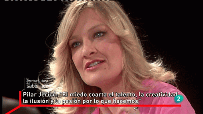 La aventura del Saber - La Aventura del Saber. Pilar Jericó