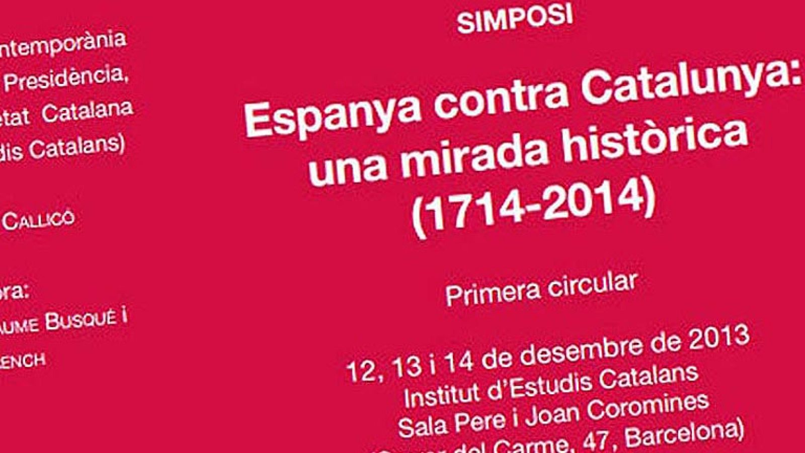 PPC, UPyD y C's han decidido denunciar ante la Fiscalía el simposio "España contra Cataluña", que comenzará el jueves y se celebrará hasta el domingo y que ha sido organizado por Centro de Historia Contemporánea de Cataluña y la Sociedad Catalana de Estudios Históricos, organismos públicos dependientes del departamento de Presidencia de la Generalitat. El simposio incluye conferencias como "España y Cataluña, 300 años de conflicto político" y "300 años de españolismo en Cataluña". Los 'populares' catalanes han entregado este martes la denuncia, en la que alega que estas jornadas académicas representan "una clara e inequívoca incitación al odio".