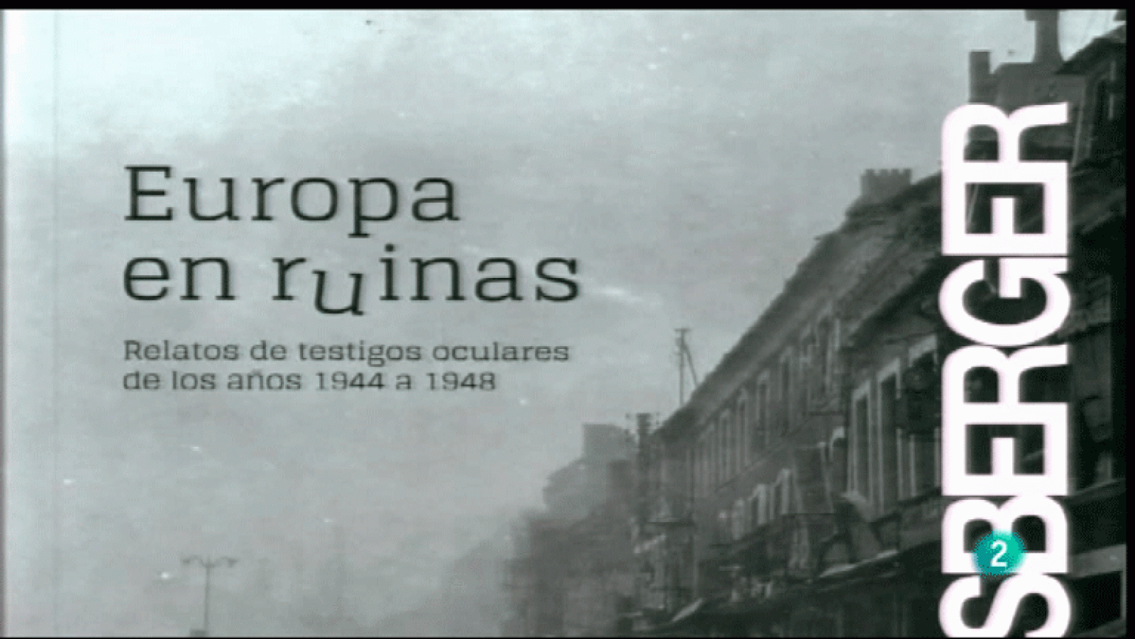 La Aventura del Saber. Libros recomendados. Europa en ruinas