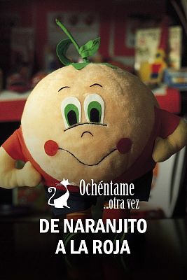 De Naranjito a la Roja