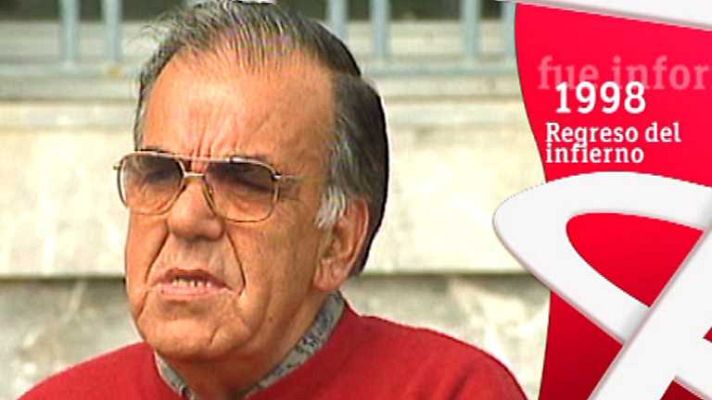 Informe Semanal - Regreso del infierno (1998)