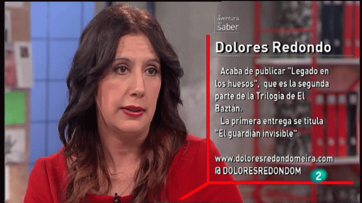 La aventura del Saber - La Aventura del Saber. Dolores Redondo. Legado en los huesos