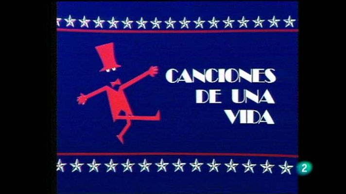Para todos La 2 - "Canciones de una vida"