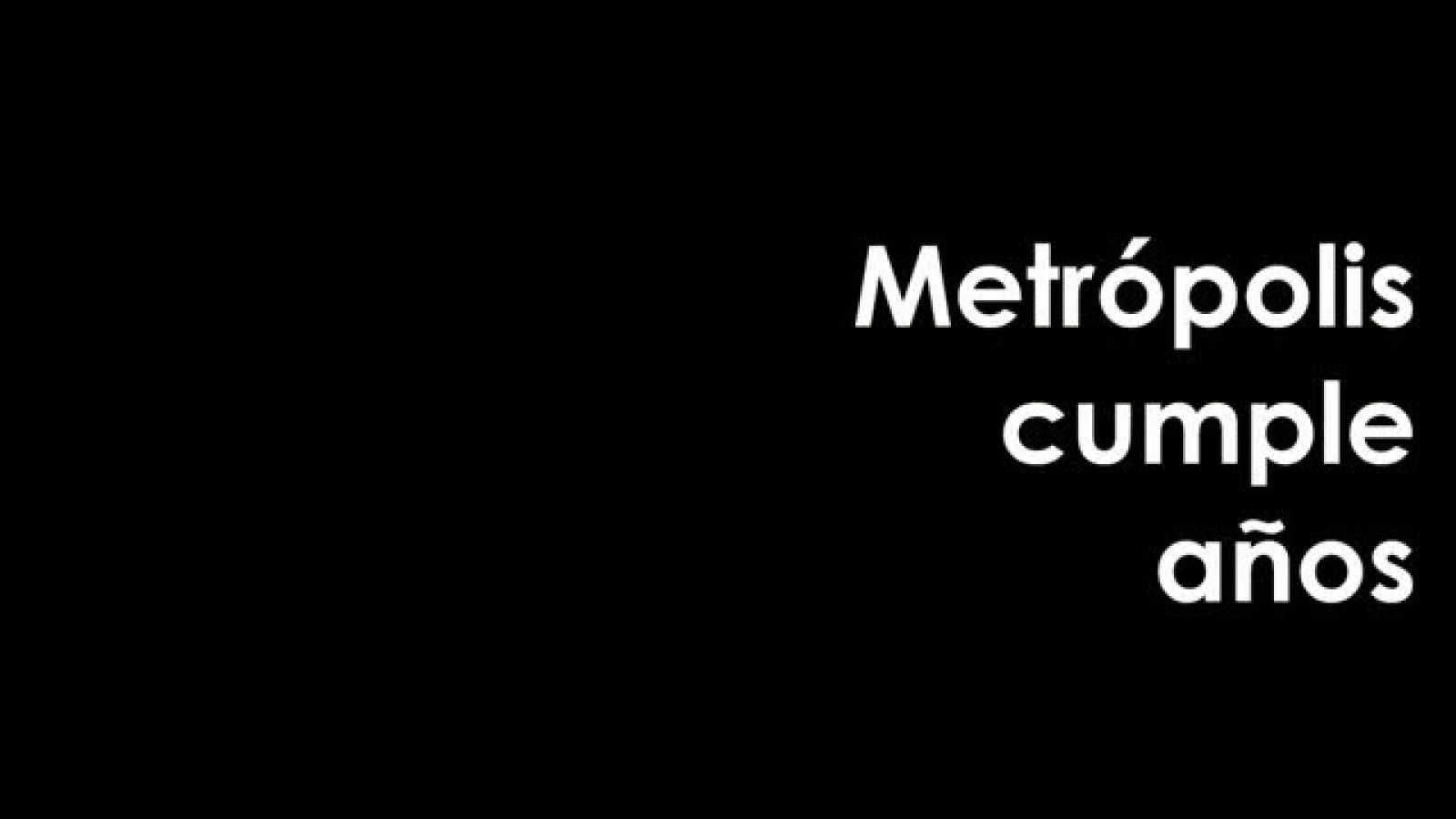 convocatoria-metropolis - Metrópolis | Ver