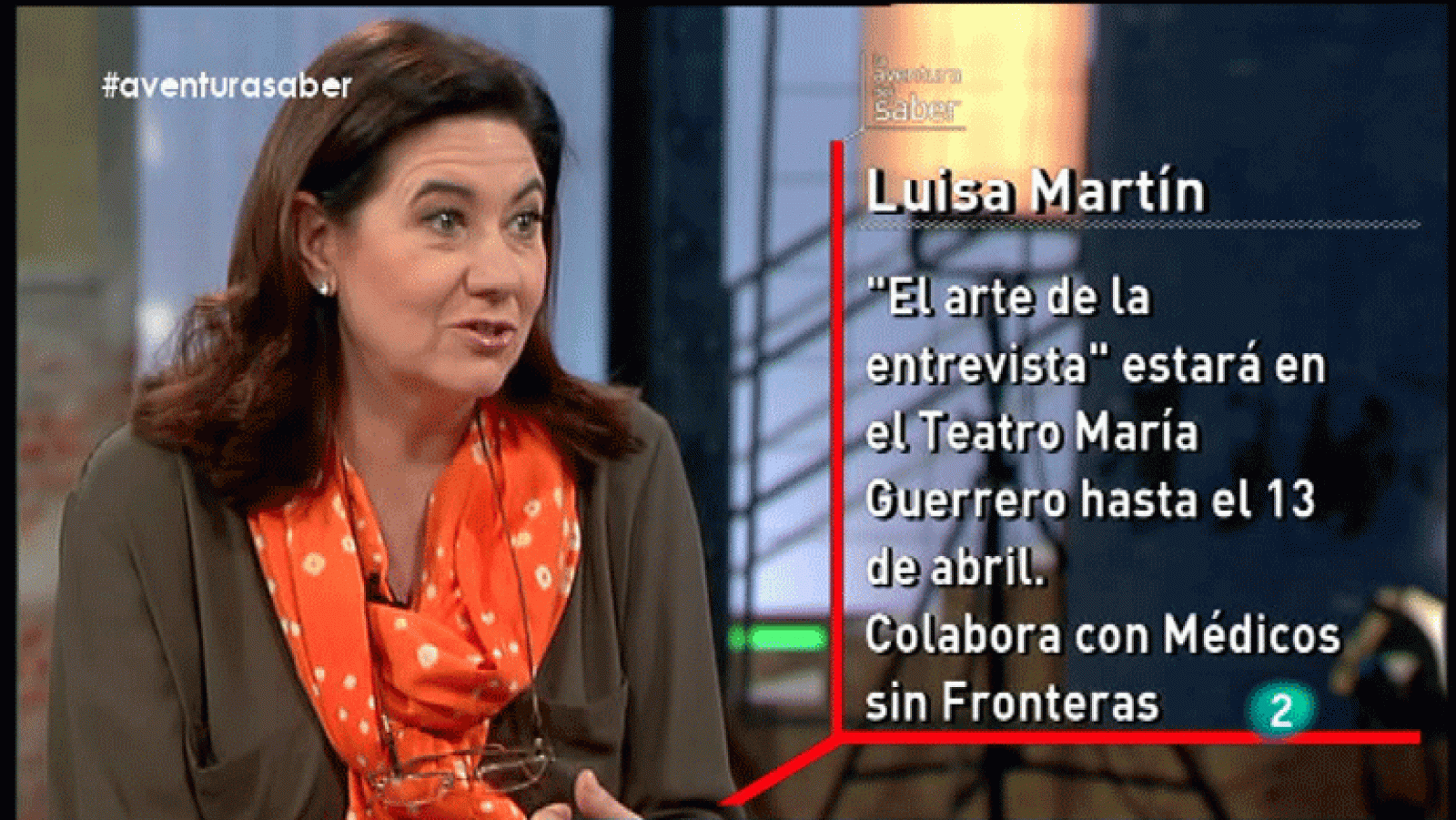  La Aventura del Saber. Luisa Martín. Actriz