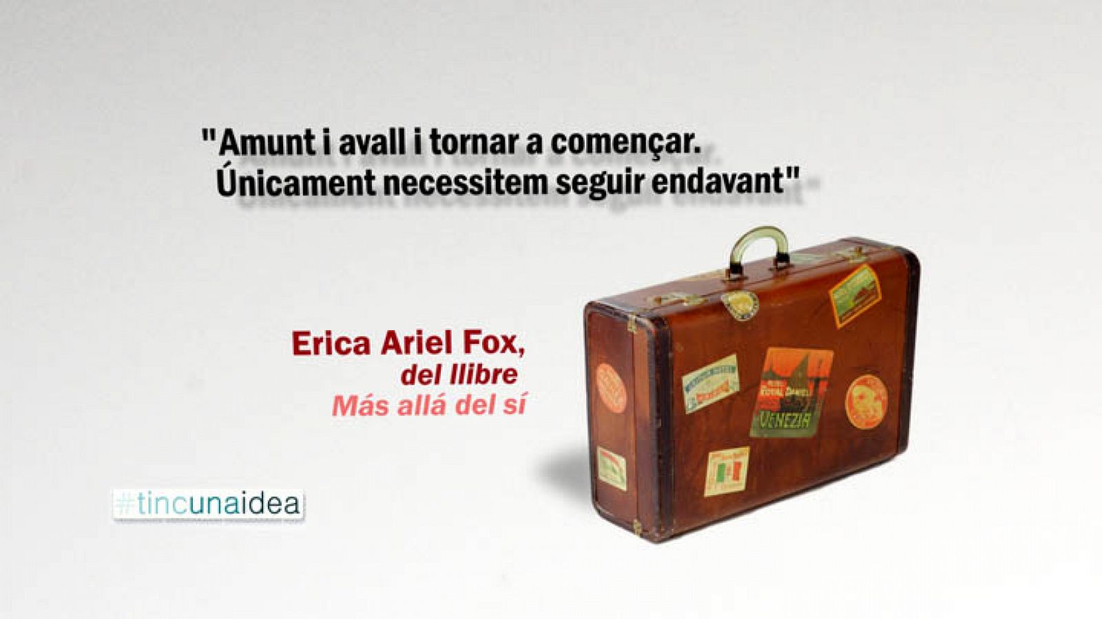 Tinc una idea: Erica Ariel Fox | RTVE Play