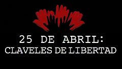 Los Reporteros - 25 de abril: Claveles de libertad
