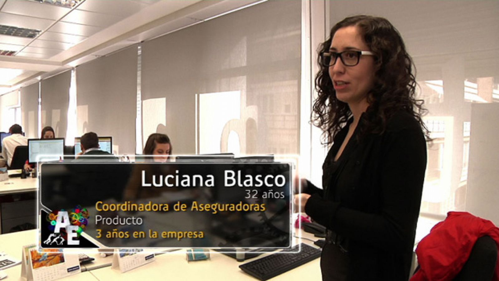 El alma de las empresas: Luciana Blasco (32 años) Coordinadora de Aseguradoras | RTVE Play