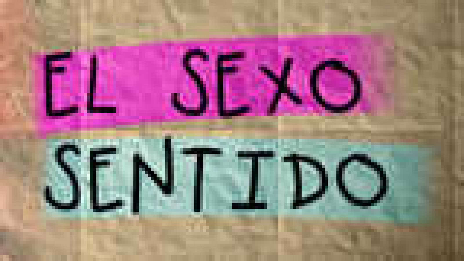 Documentos TV - El sexo sentido