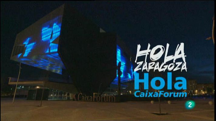 Para todos La 2 - Caixaforum Zaragoza