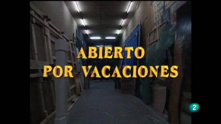 "Abierto por vacaciones"