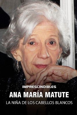  Ana María Matute. La niña de los cabellos blancos