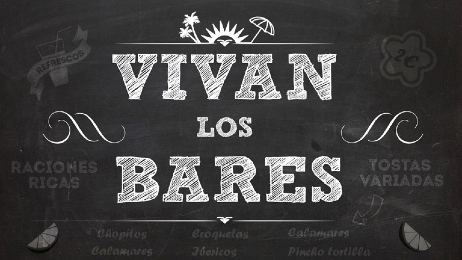 ¡Vivan los bares! se estrena este viernes en La 1