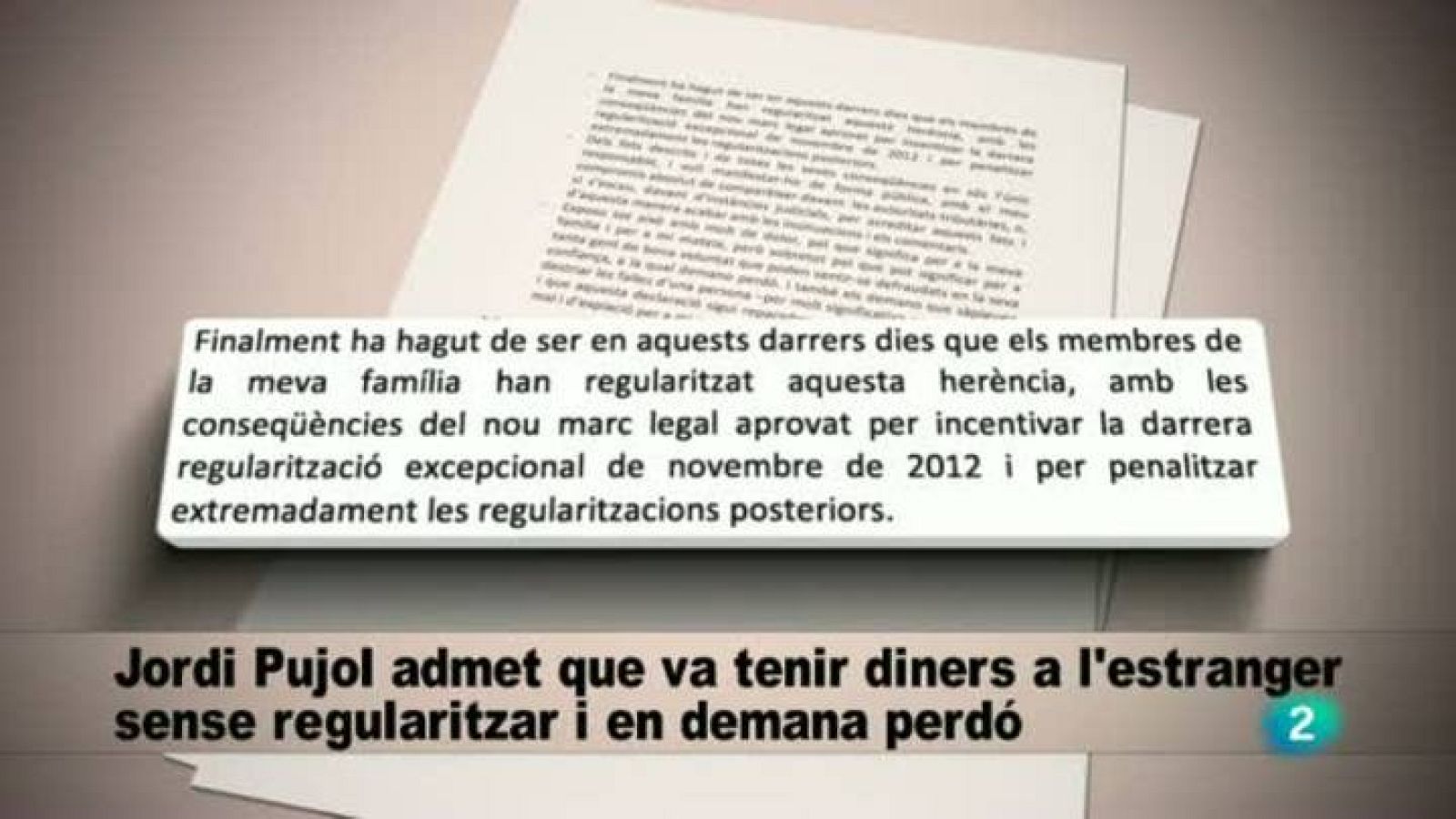 Pujol diu que va amagar l'herència del seu pare a l'estranger de manera irregular