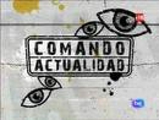 Comando Actualidad - Un País de traca