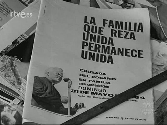 Documentales Blanco y Negro - ESPAÑA RESPONDE. CRUZADA DEL ROSARIO EN FAMILIA