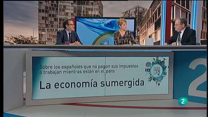 Para todos La 2 - La economía sumergida