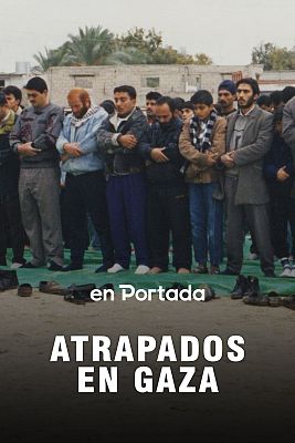 En portada - Atrapados en Gaza